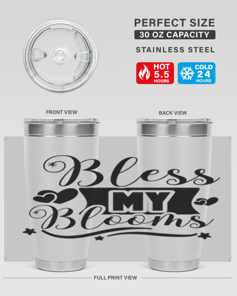 Bless My Blooms 40#- spring- Tumbler