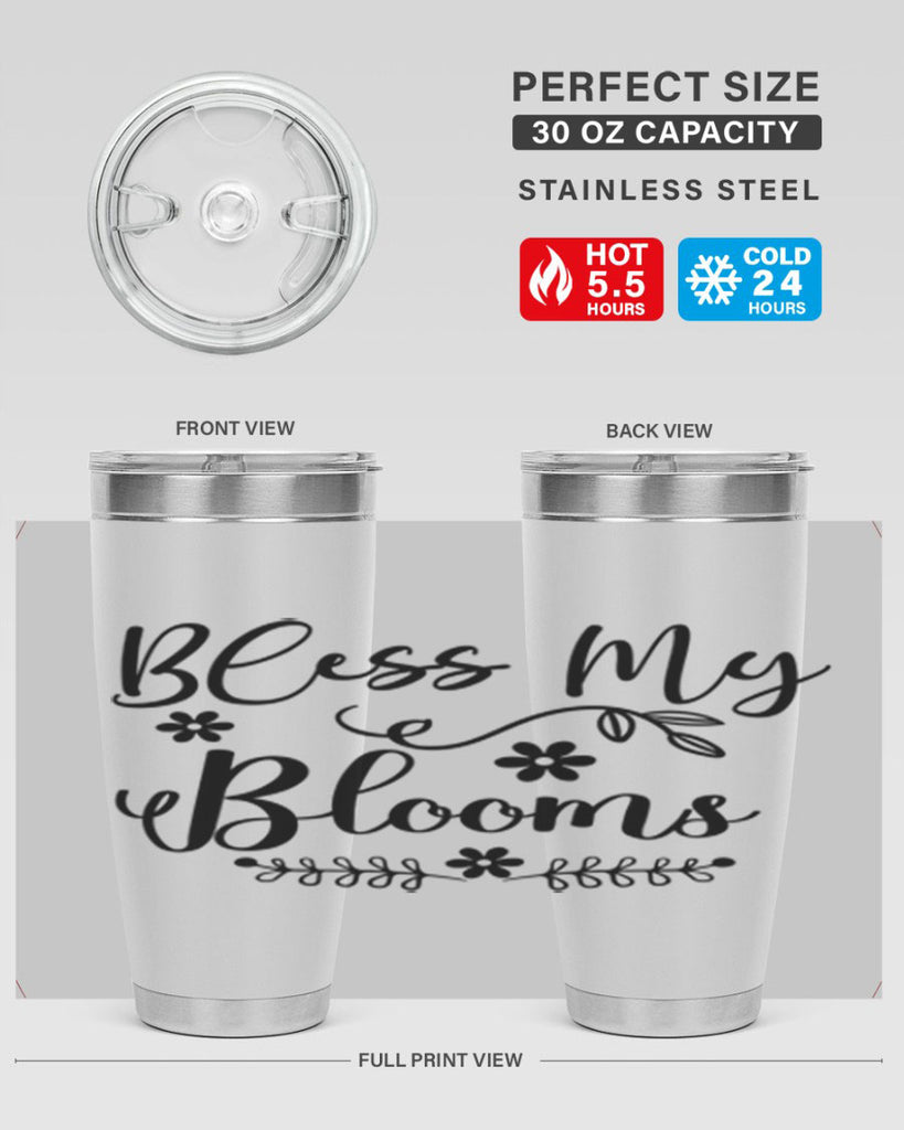 Bless My Blooms 45#- spring- Tumbler