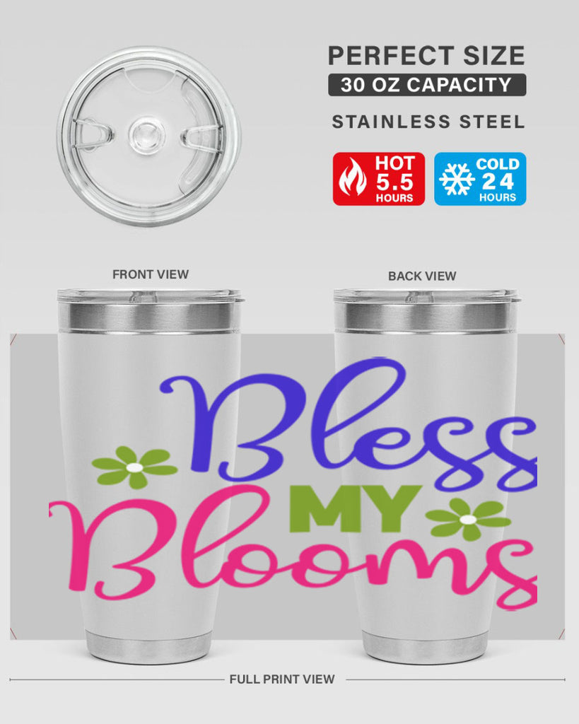 Bless My Blooms 46#- spring- Tumbler
