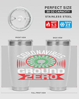 Corona Virus Ground Zero Style 5#- corona virus- Tumbler