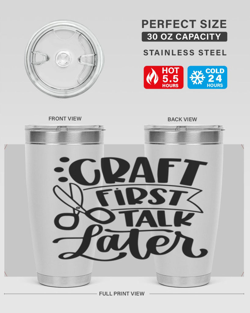 Craft First Talk Later 41#- crafting- Tumbler