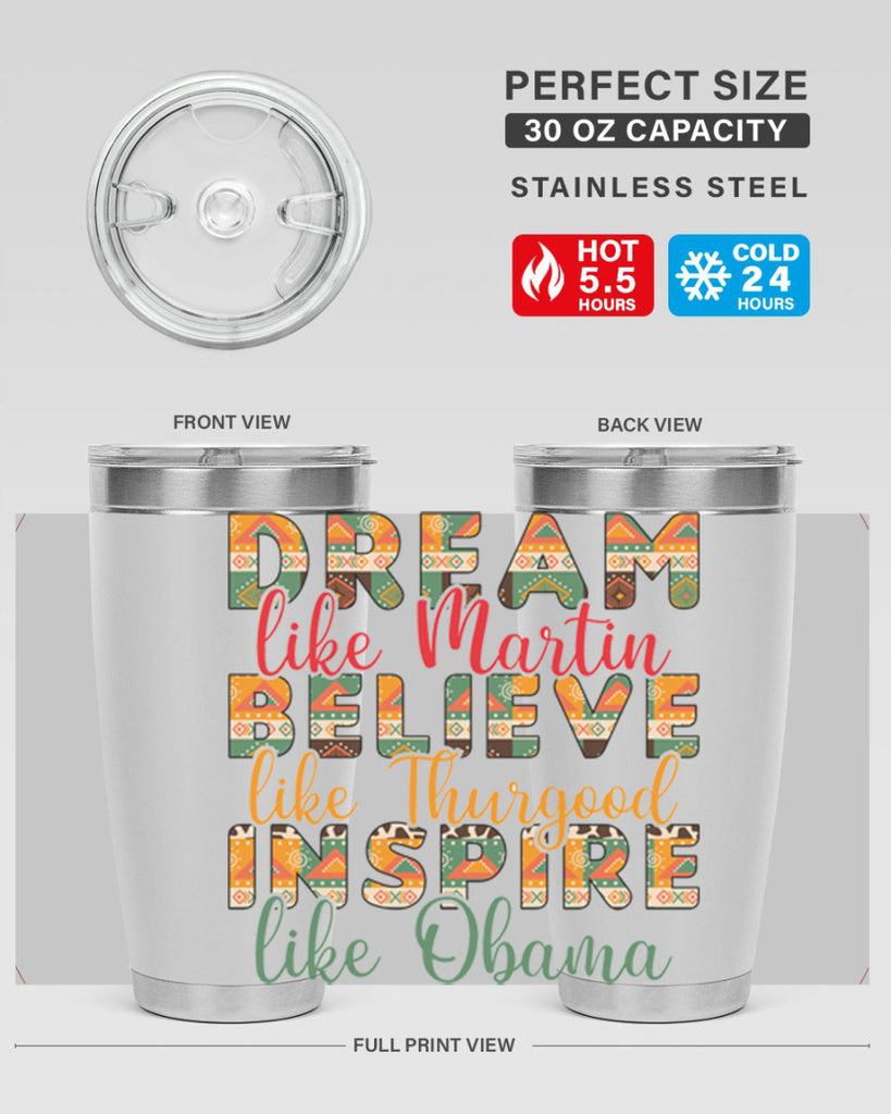 Dream Believe Inspire Junteenth Png 31#- Juneteenth- tumbler