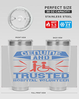 Genuine and Trusted Hospital Volunteer Style 2#- volunteer- Tumbler