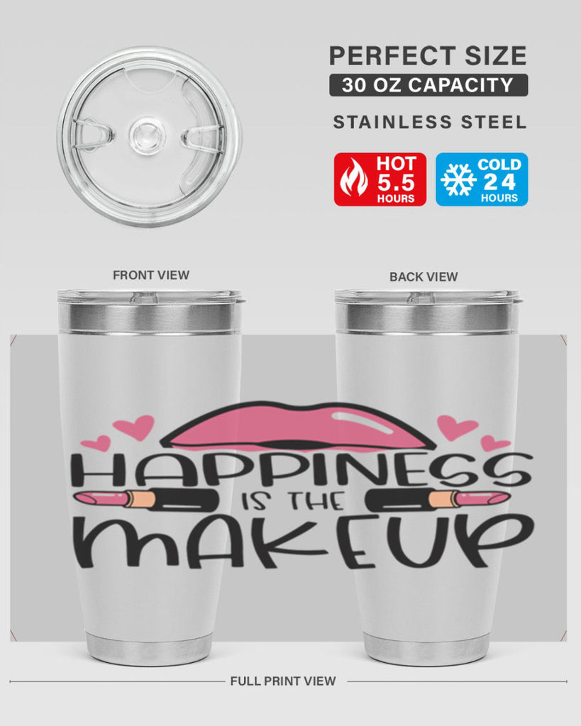 Hapiness Is The Makeup Style 95#- make up- Tumbler