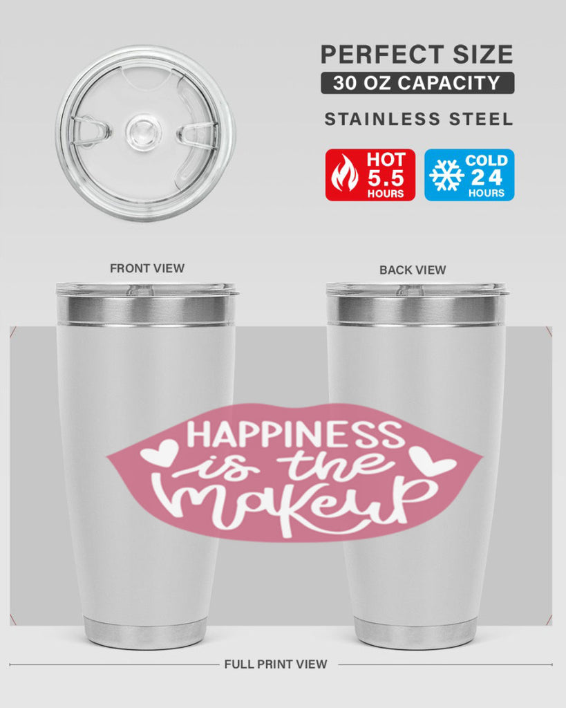 Happiness is the Makeup Style 92#- make up- Tumbler