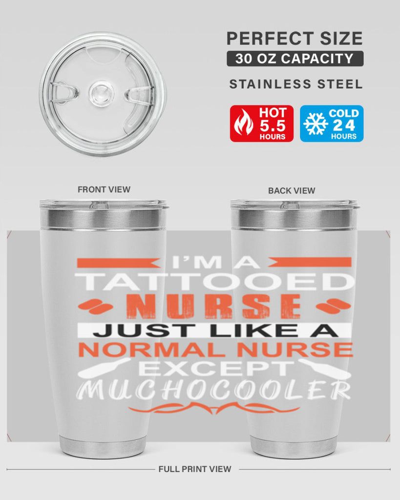 I am tattooed nurse Style 325#- nurse- tumbler