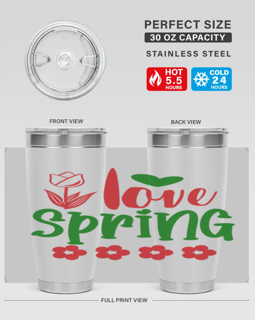 Ilove Spring 275#- spring- Tumbler