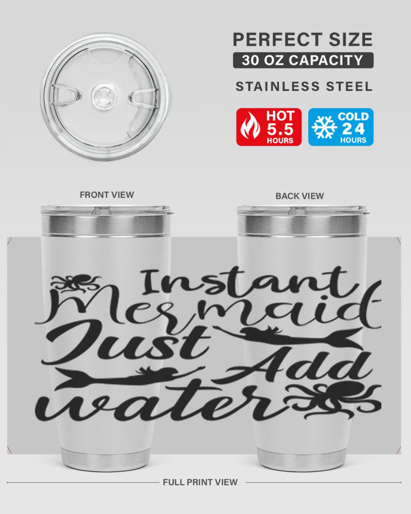 Instant Mermaid Just Add Water 270#- mermaid- Tumbler