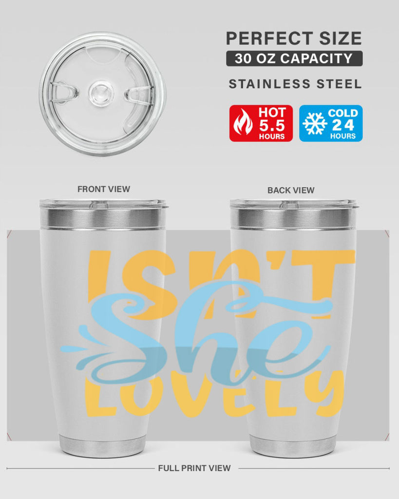 Isnt She Lovely Style 237#- baby- tumbler