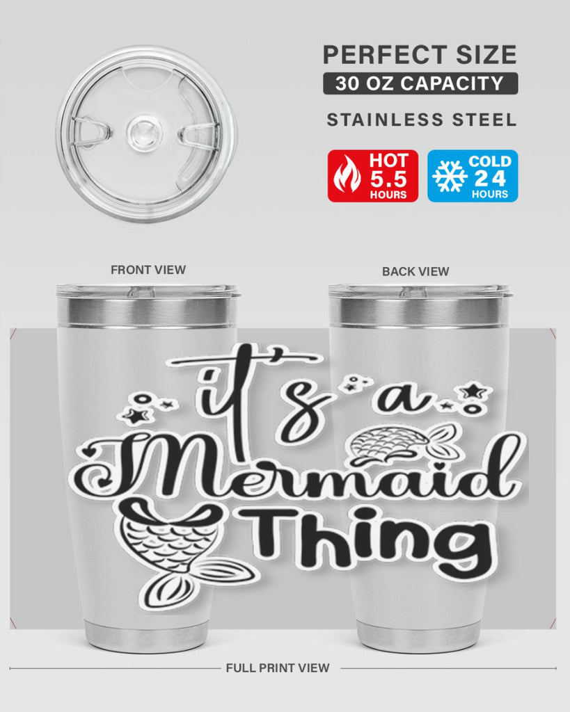 Its A Mermaid Thing 285#- mermaid- Tumbler