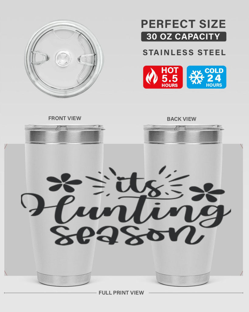 Its hunting season  283#- spring- Tumbler