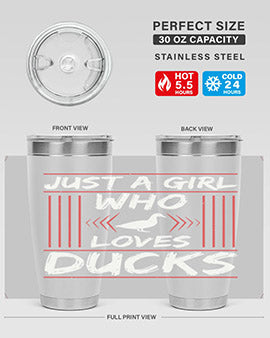 Just A Girl Who Loves Ducks Style 33#- duck- Tumbler