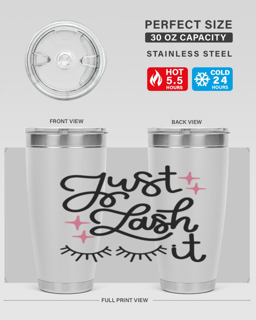 Just Lash It Style 76#- make up- Tumbler