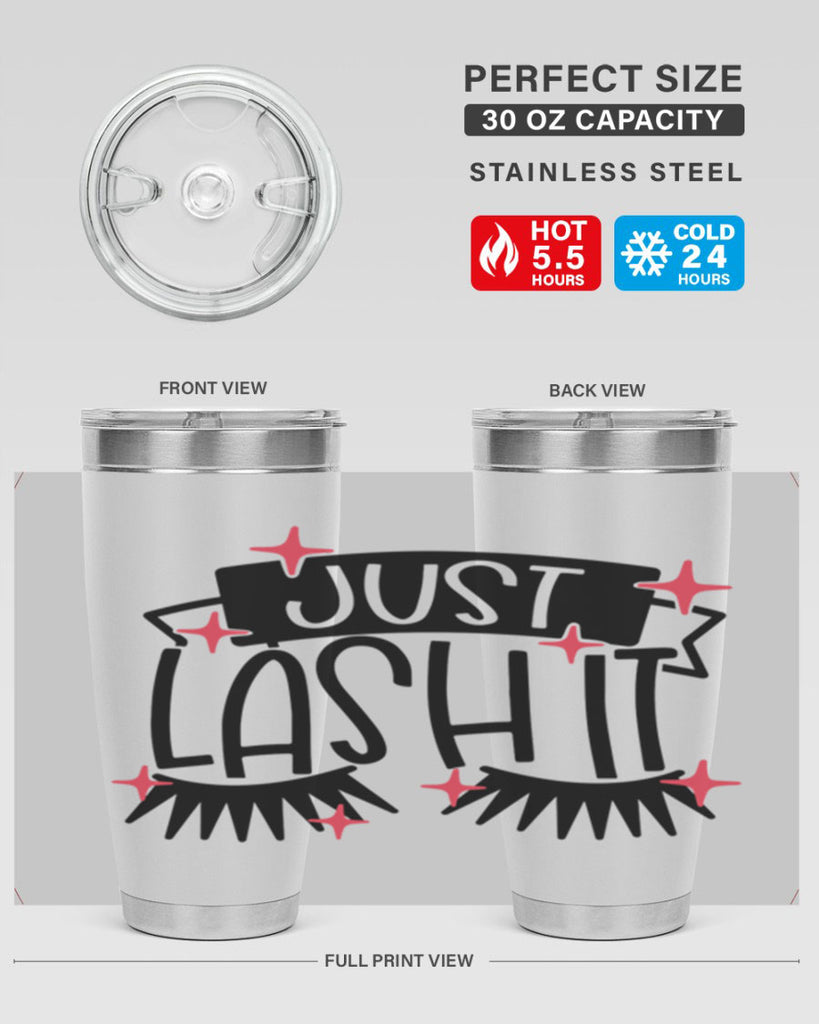 Just Lash It Style 77#- make up- Tumbler