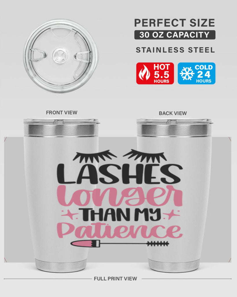 Lashes Longer Than My Patience Style 66#- make up- Tumbler