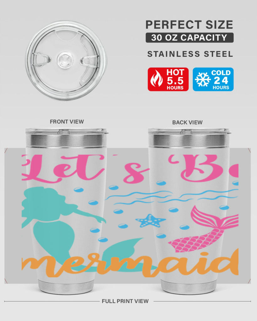 Lets Be Mermaids Design 301#- mermaid- Tumbler