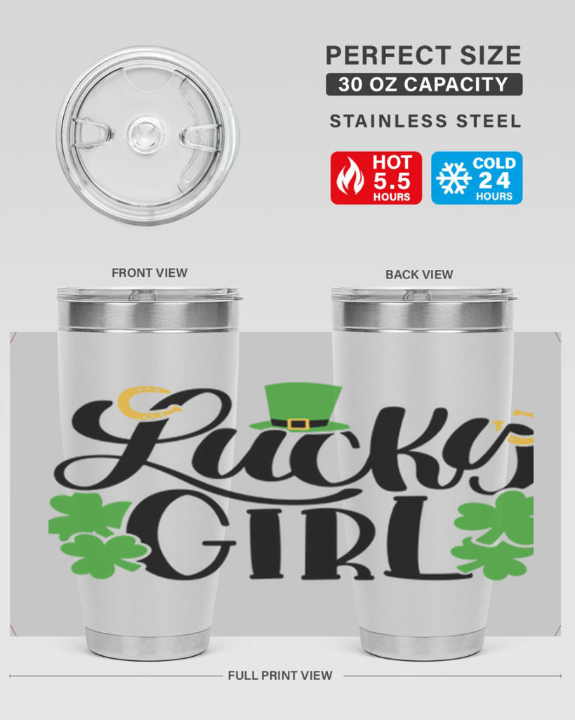Lucky Girl Style 56#- St Patricks Day- Tumbler