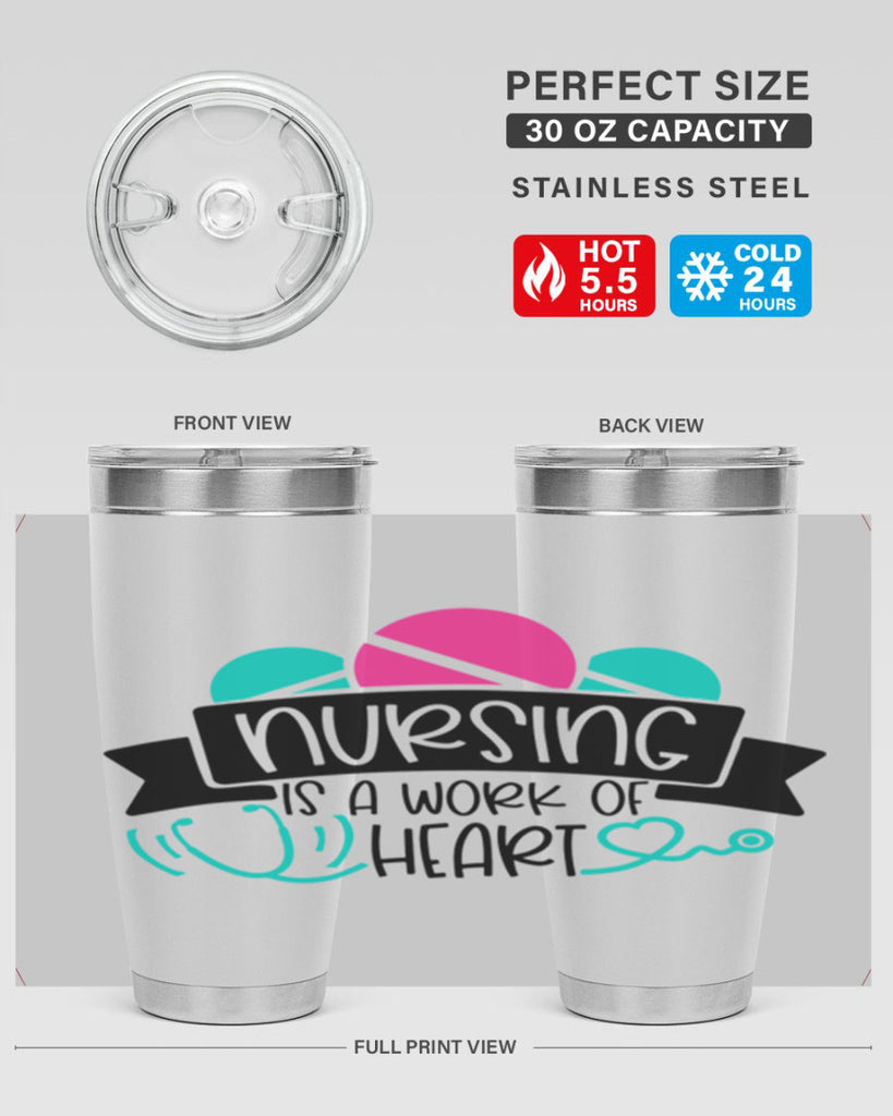 Nursing Is A Work Of Heart Style Style 71#- nurse- tumbler