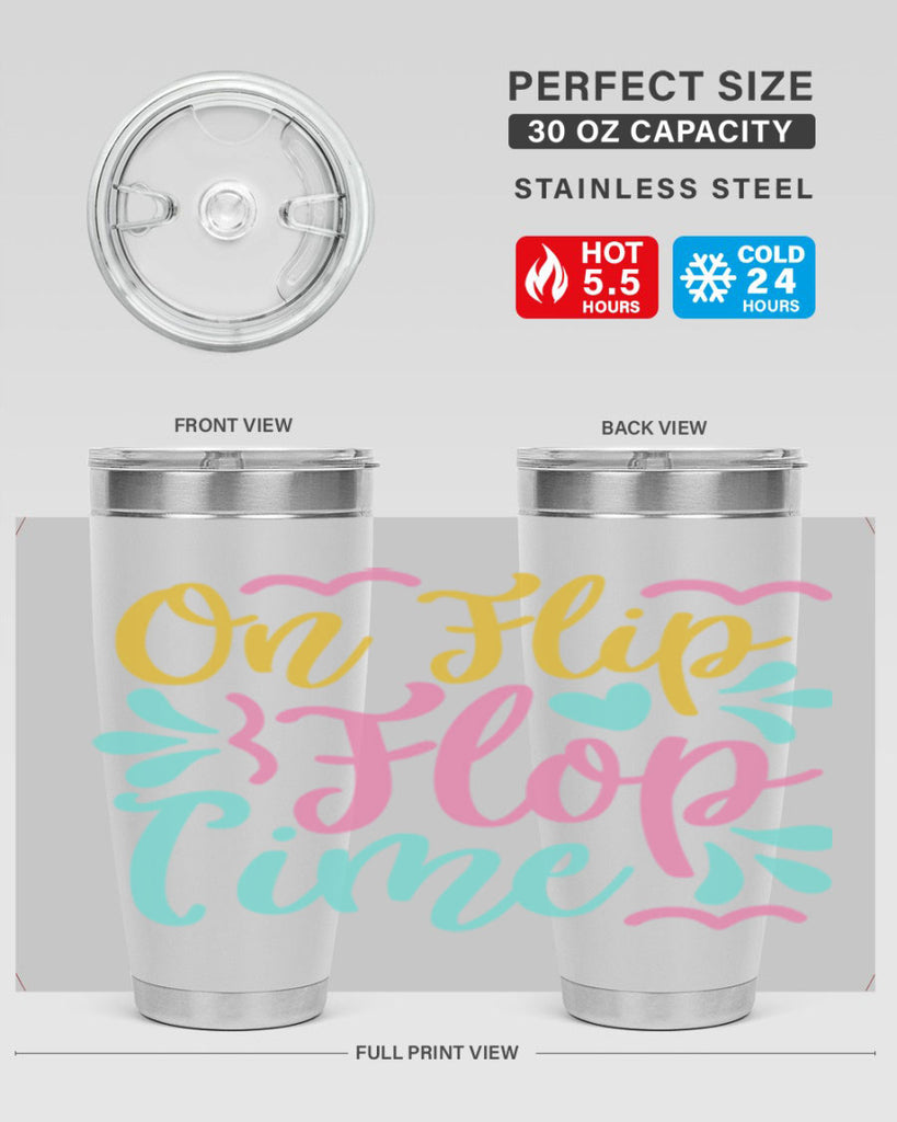 ON FLIP FLOP TIME Style 58#- summer- Tumbler