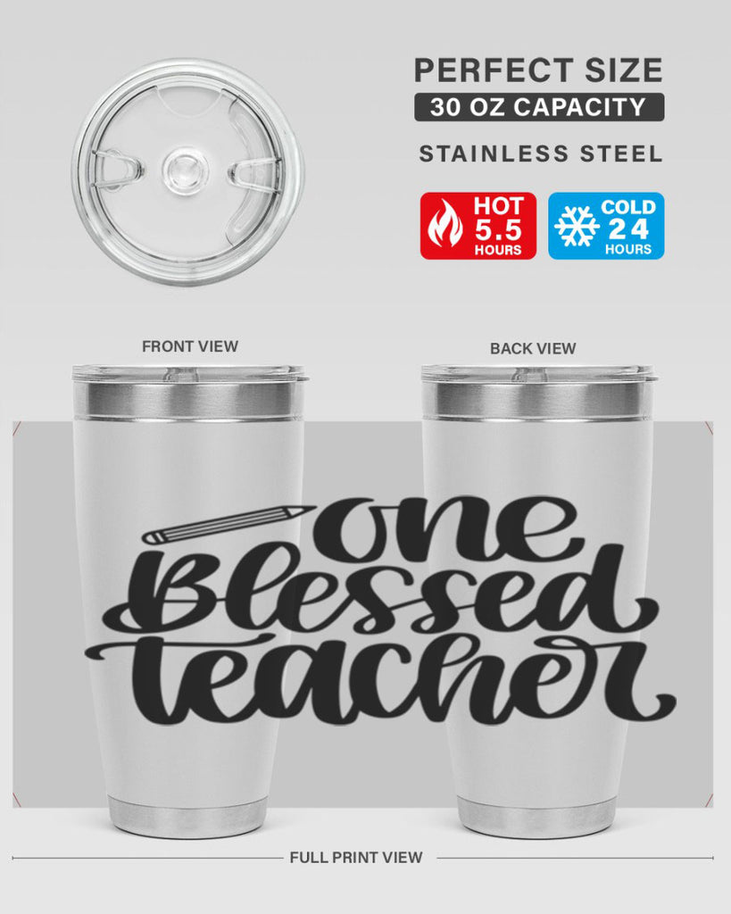 One Blessed Teacher Style 62#- teacher- tumbler