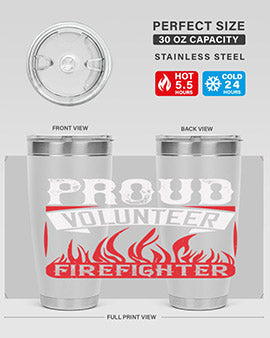 Proud Volunteer Firefighter Style 35#- volunteer- Tumbler