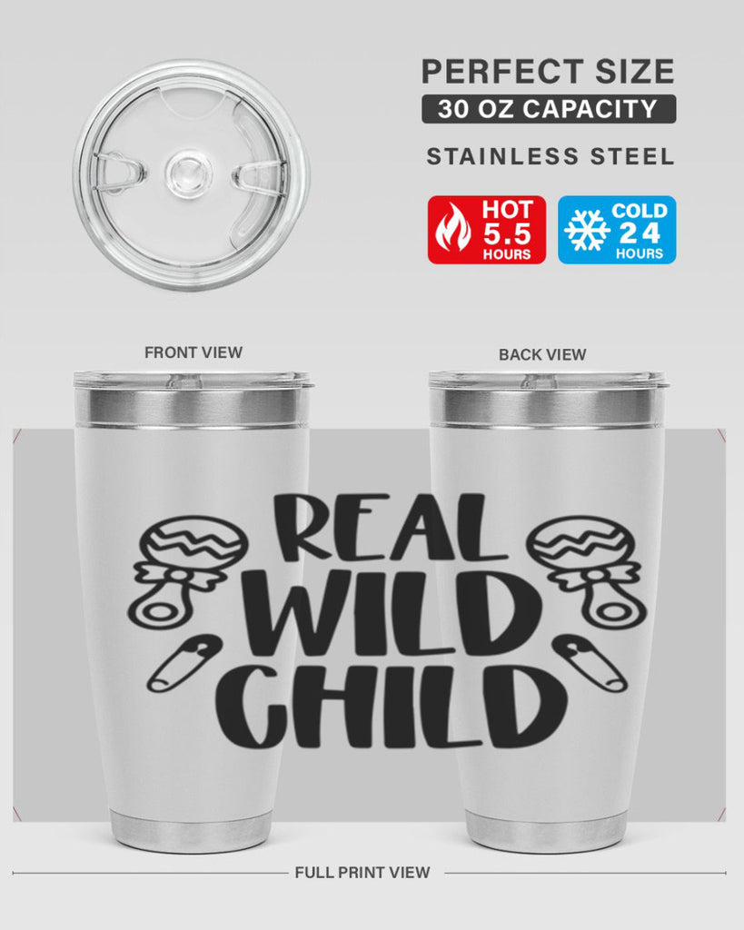 Real Wild Child Style 27#- baby- tumbler