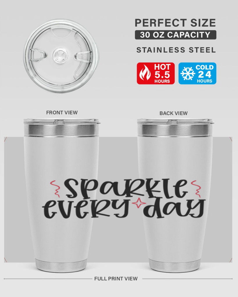 Sparkle every day design Style 220#- make up- Tumbler