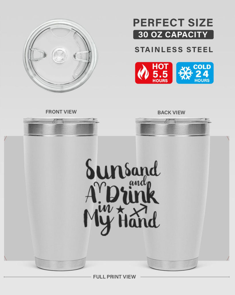 Sun Sand And A Drink In My Hand 480#- zodiac- Tumbler