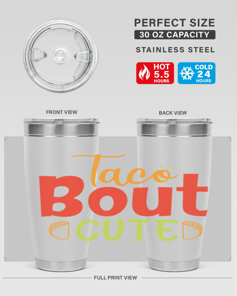 Taco Bout cute Style 198#- baby- tumbler
