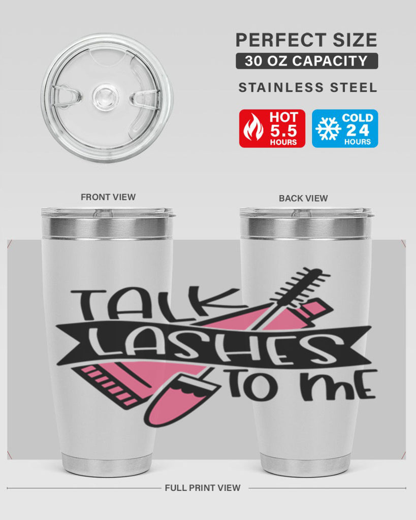 Talk Lashes To Me Style 17#- make up- Tumbler