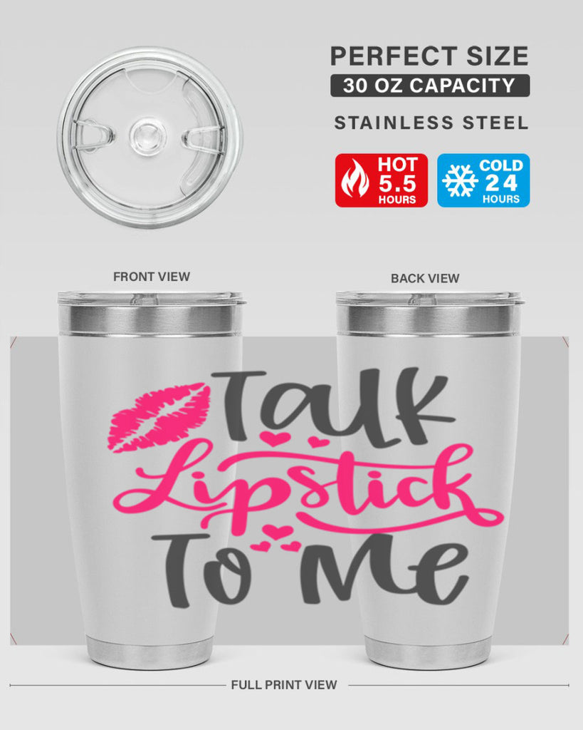 Talk Lipstick To Me Style 217#- make up- Tumbler