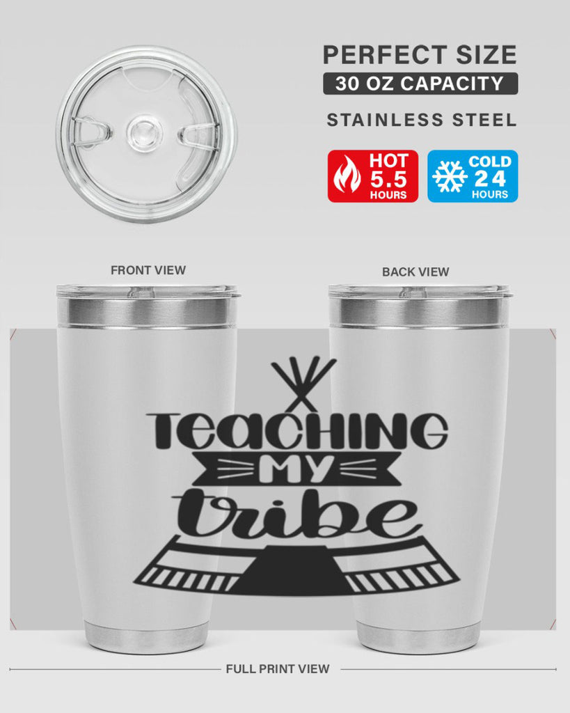 Teaching My Tribe Style 38#- teacher- tumbler