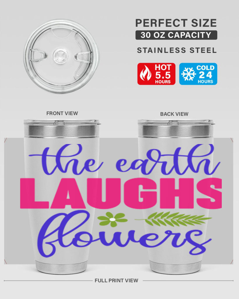The Earth Laughs Flowers 531#- spring- Tumbler