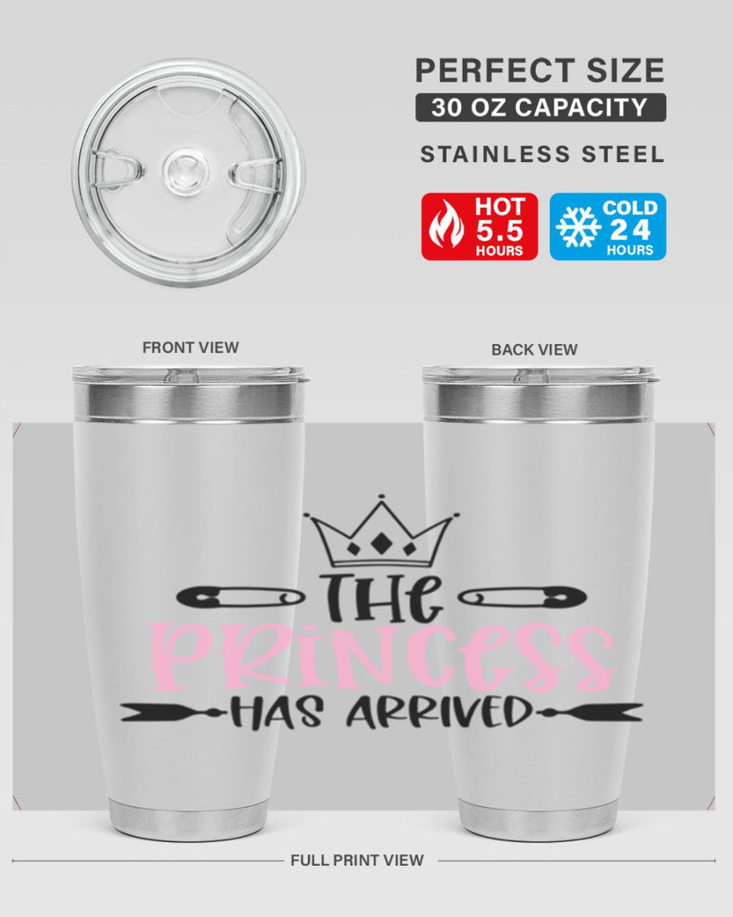 The Princess Has Arrived Style 19#- baby- tumbler