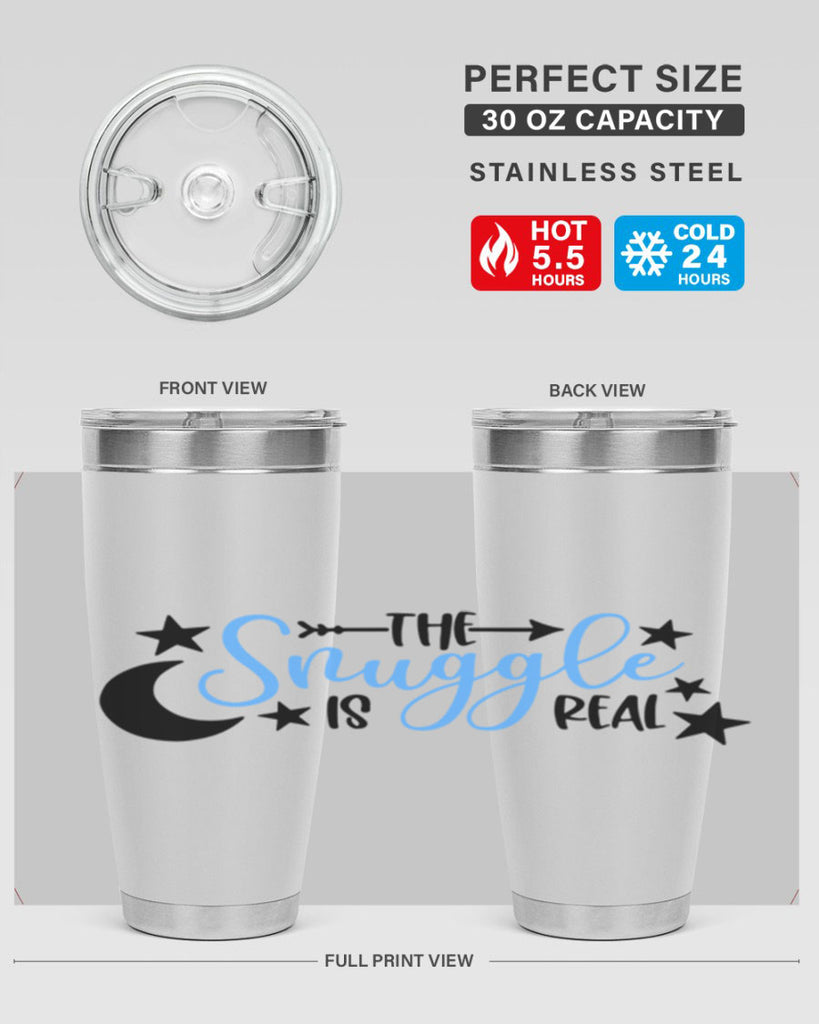 The Snuggle Is Real Style 18#- baby- tumbler