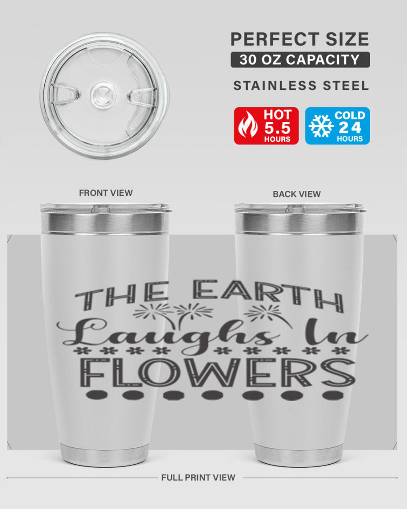 The earth laughs in flowers 533#- spring- Tumbler