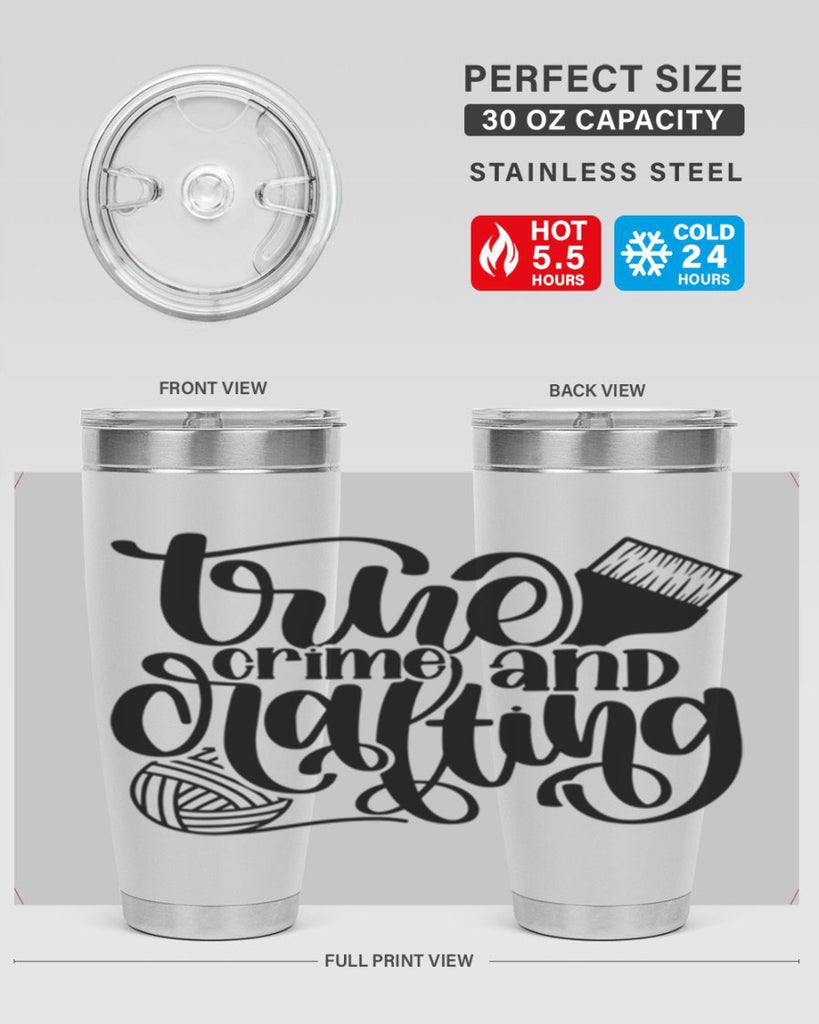 True Crime And Crafting 3#- crafting- Tumbler