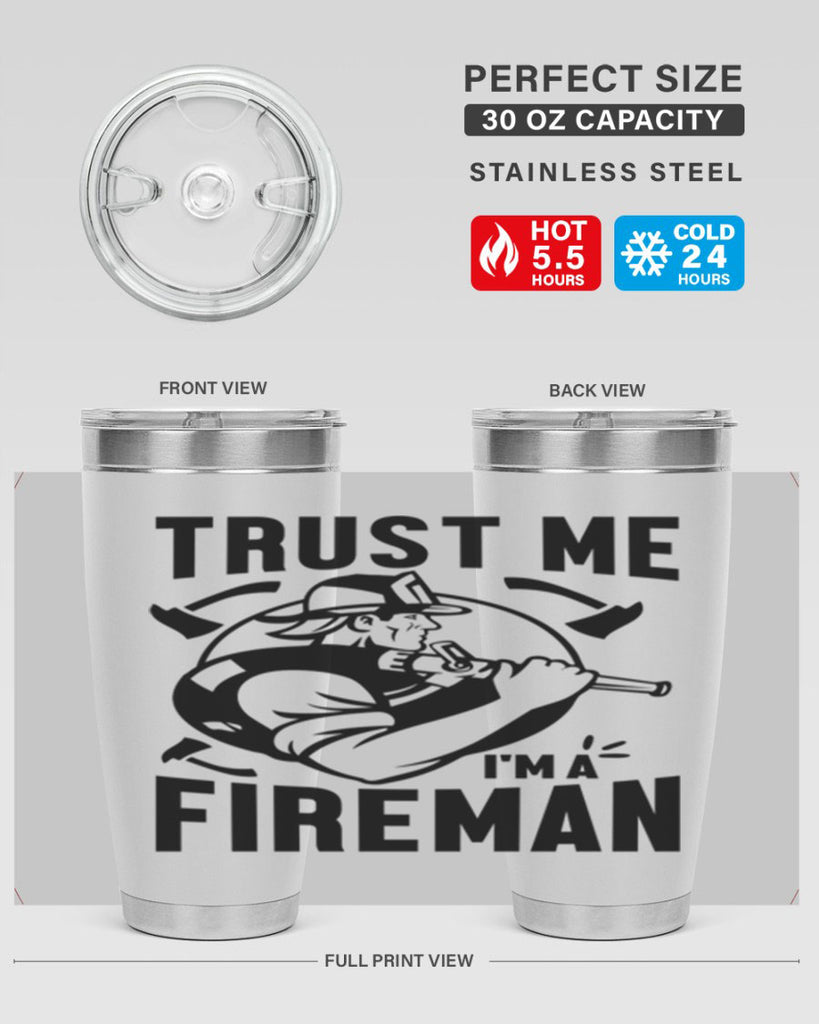 Trust me Style 16#- fire fighter- tumbler