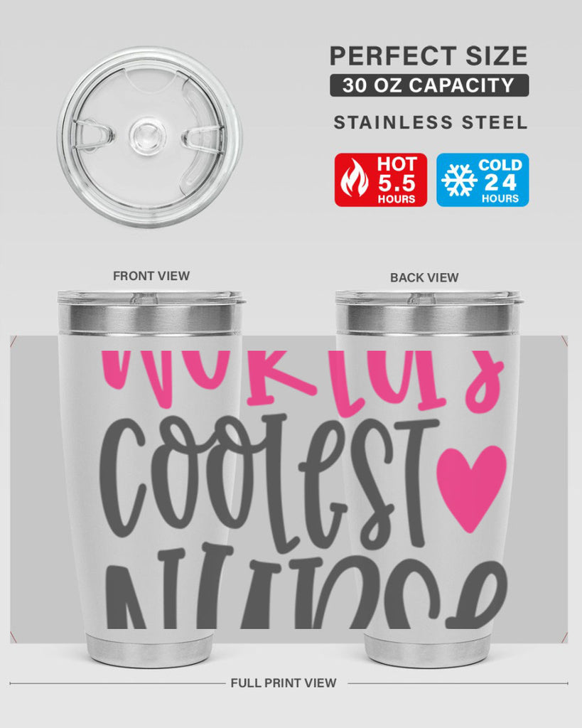 Worlds Coolest Nurse Style Style 5#- nurse- tumbler