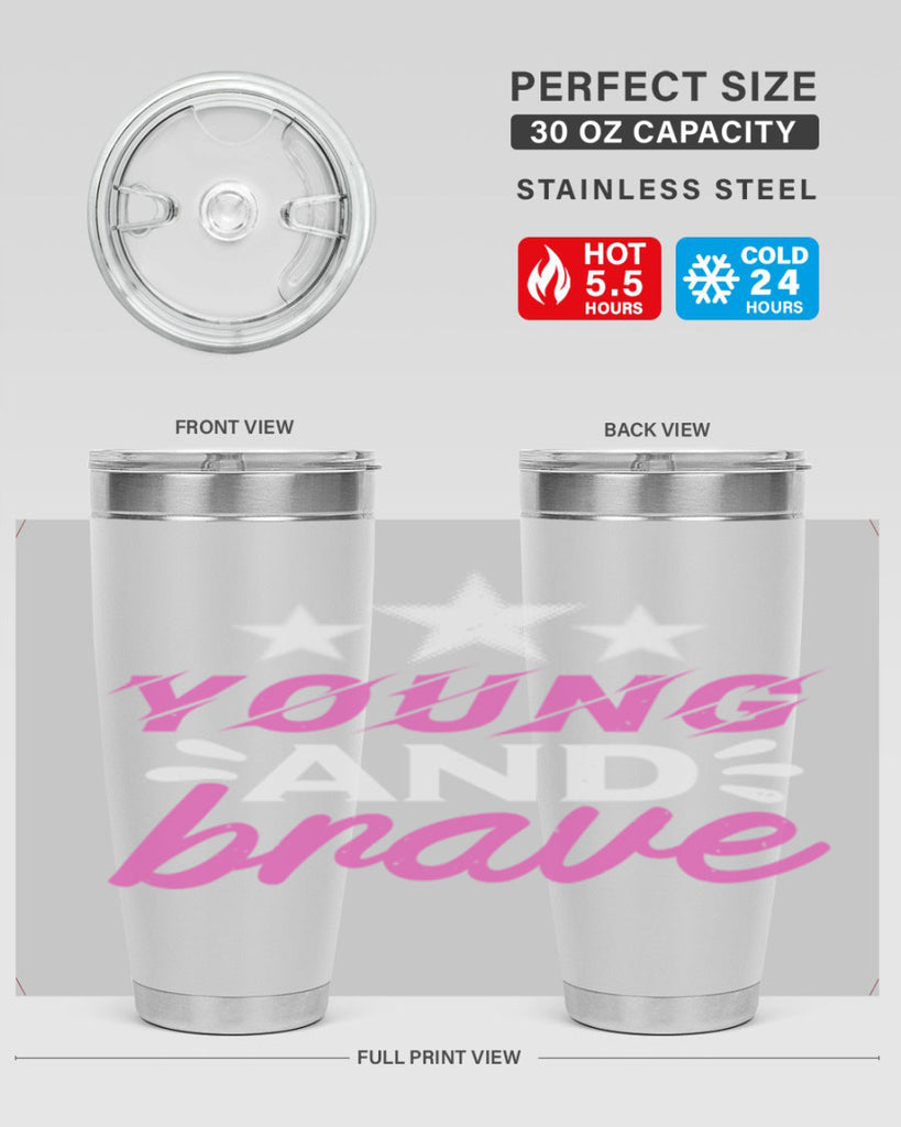 Yound and Brave Style 160#- baby- tumbler