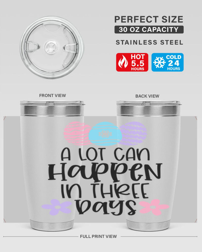 a lot can happen in three days 68#- easter- Tumbler