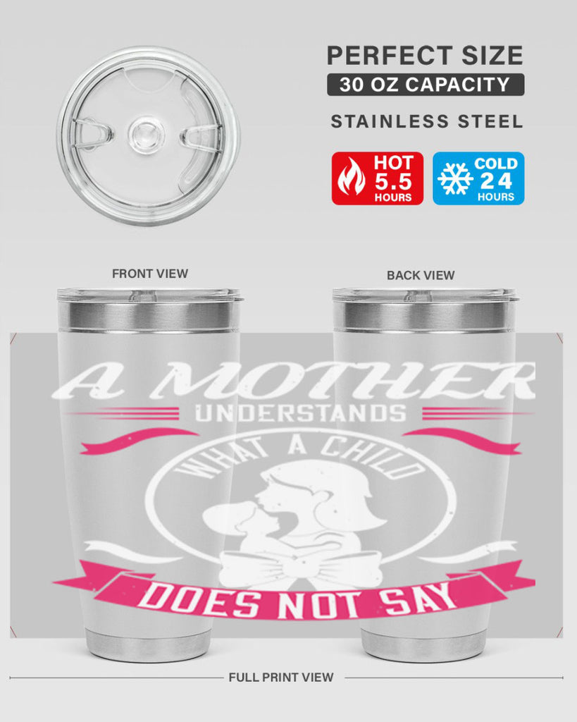 a mother understands 8#- mothers day- Tumbler