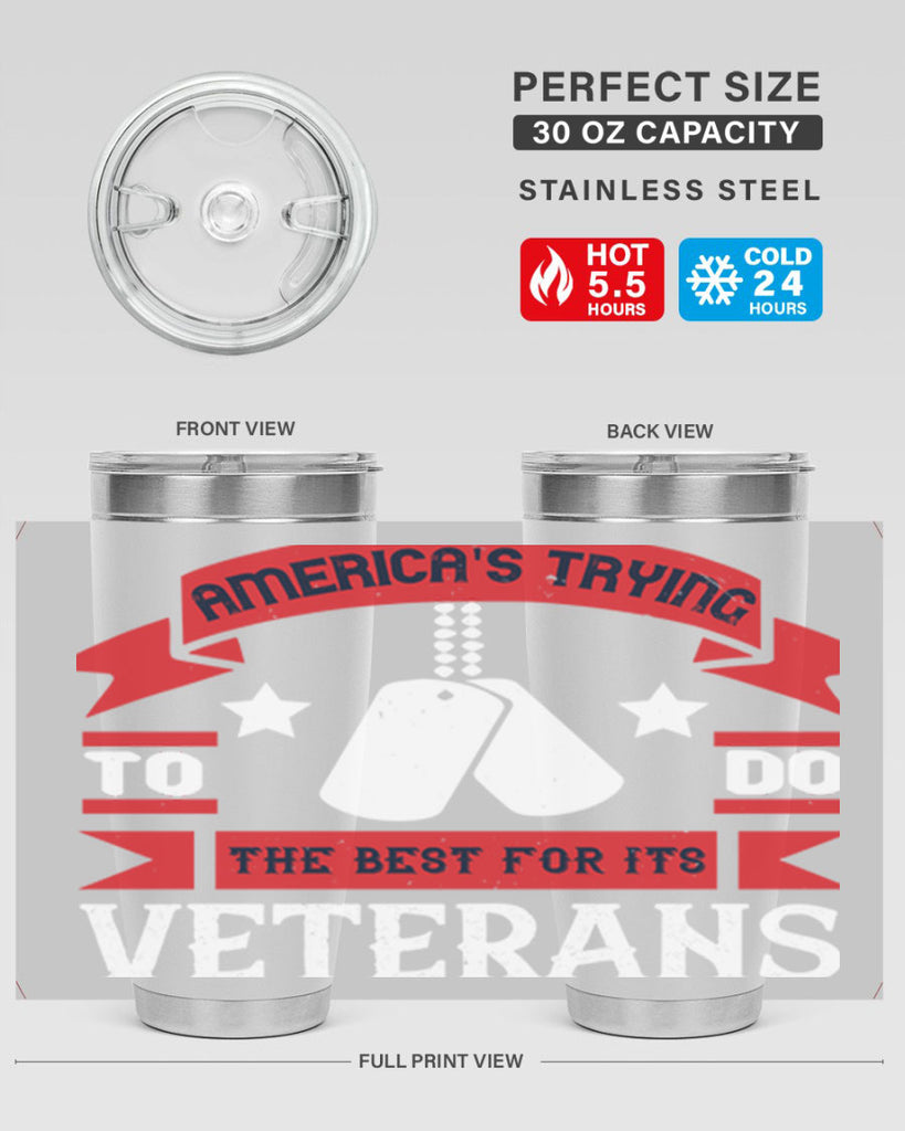 americas trying to do the best for its veteran 78#- Veterns Day- Tumbler