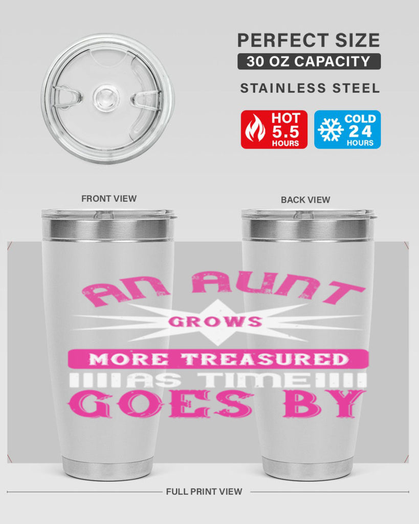 an aunt grows more treasured as time goes by 220#- mom- Tumbler