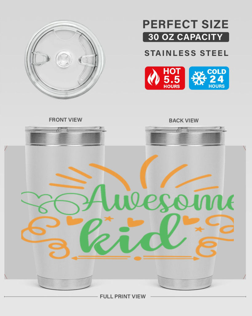 awesome kid 111#- fathers day- Tumbler
