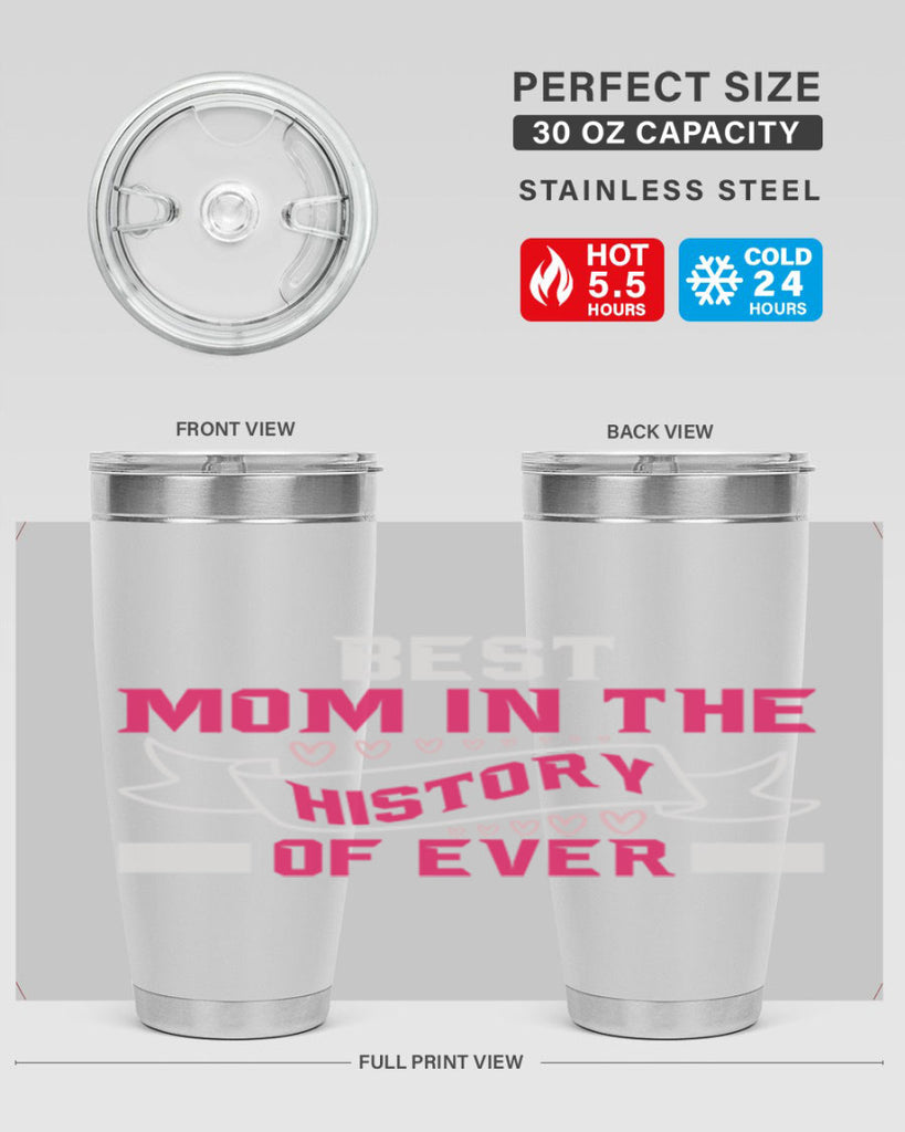 best mom in the history of ever 204#- mom- Tumbler