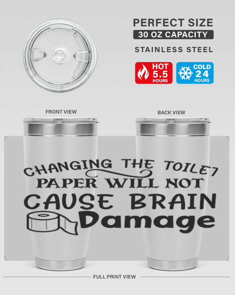 changing the toilet paper will not cause brain damage 86#- bathroom- Tumbler