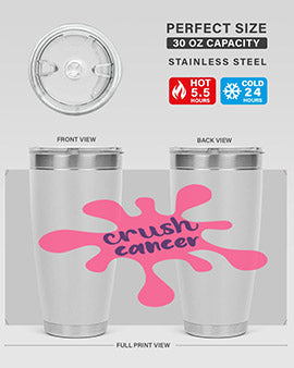 crush cancer Style 18#- breast cancer- Tumbler