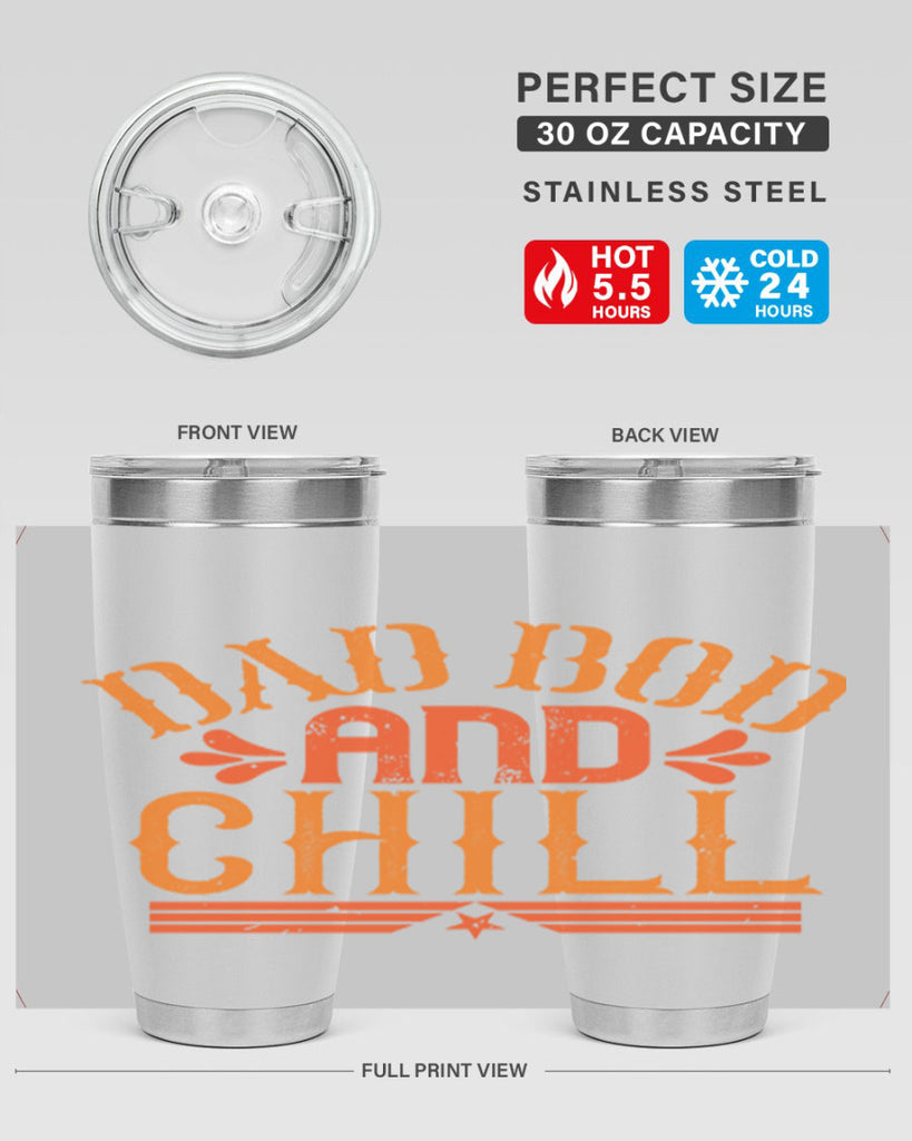 dad bod and chill 118#- fathers day- Tumbler