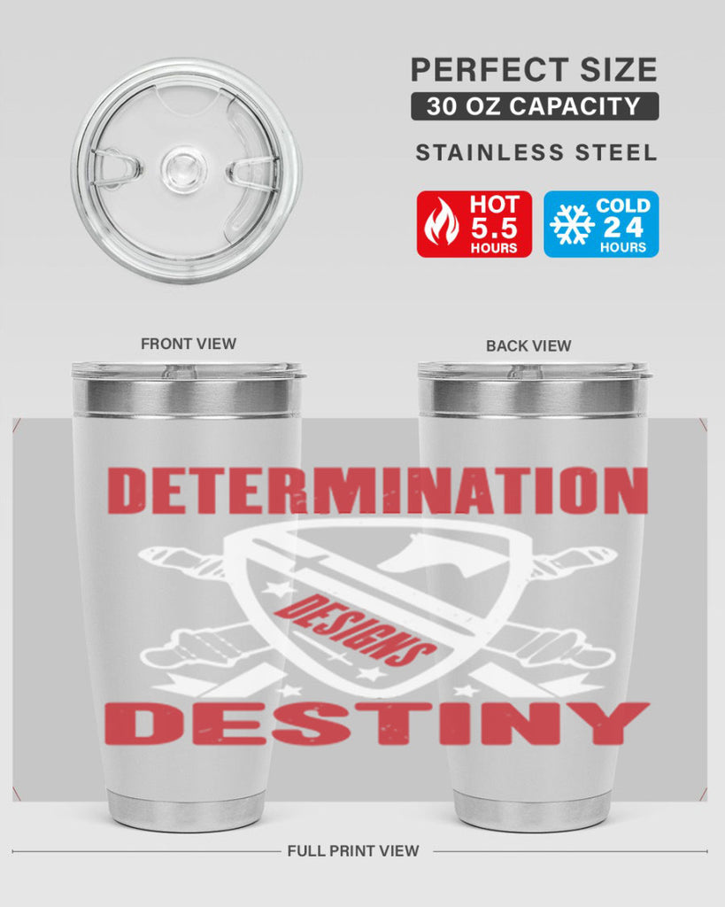 determination is destiny Style 29#- Fourt Of July- Tumbler
